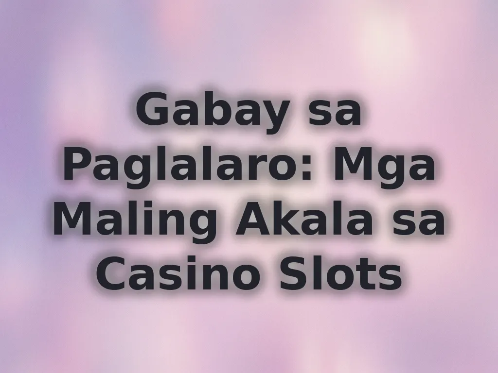 Mga mito sa gambling